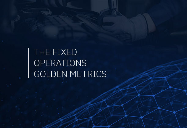 Fixed Ops Golden Metrics Report